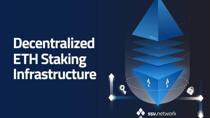 ssv-network-unveils-plan-for-decentralized-eth-staking-infrastructure