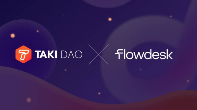 Taki-DAO-partners-with-Flowdesk-to-enhance-TAKI-liquidity.jpg Taki DAO partners with Flowdesk to enhance TAKI liquidity
